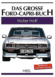 Auto Bcher - Das groe Ford-Capri-Buch                         