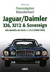 Auto B?cher - Jaguar/ Daimler XJ6, XJ12 und Sovereign           