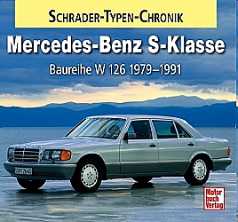 Buch Mercedes-Benz S-Klasse-Baureihe W126 1979-1991