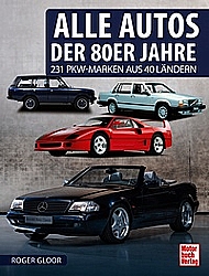 Auto Bcher - Alle Autos der 80er Jahre                         