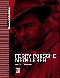 Auto B?cher - Ferry Porsche-Mein Leben-Ein Leben f?r das Auto   