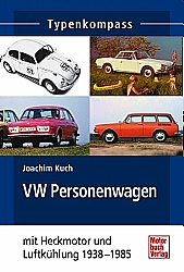 Auto B?cher - VW Personenwagen mit Luftk?hlung 1938-2003        