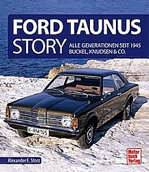 Auto B?cher - Ford Taunus Story - Alle Generationen seit 1945   