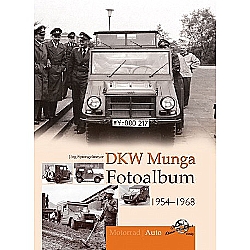 Auto Bcher - DKW Munga Fotoalbum 1954-1968                     