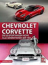 Auto Bcher - Chevrolet Corvette - Die US-Sportwagen-Ikone -    