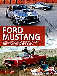 Auto Bcher - Ford Mustang - Der amerikanische Traumwagen       