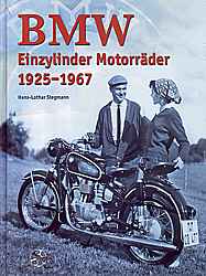 Motorrad B?cher - BMW Einzylinder Motorr?der 1925-1967