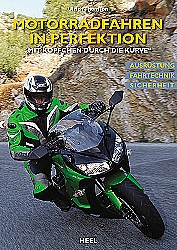 Motorrad Bcher - Motorradfahren in Perfektion                      