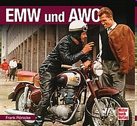 Motorrad Bcher - EMW und AWO                                       