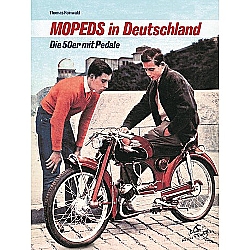 Motorrad B?cher - Mopeds in Deutschland - Die 50er mit Pedale       