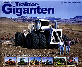 Bcher Traktoren + Baumaschinen - Die Welt der Traktor Giganten