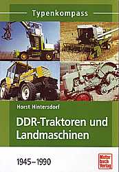Lkw Bcher - DDR-Traktoren und Landmaschinen 1945-1990         